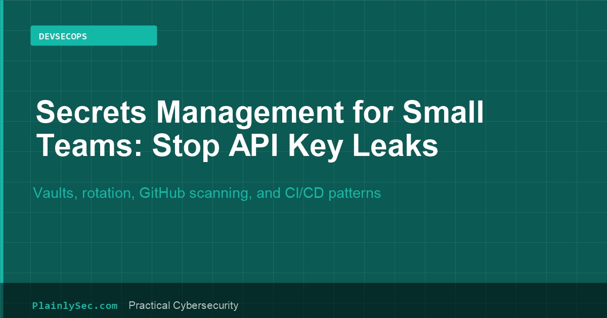 PlainlySec cover for secrets management and API key leak prevention
